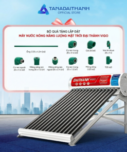 Máy năng lượng mặt trời Đại Thành 70-24 (360L) VIGO
